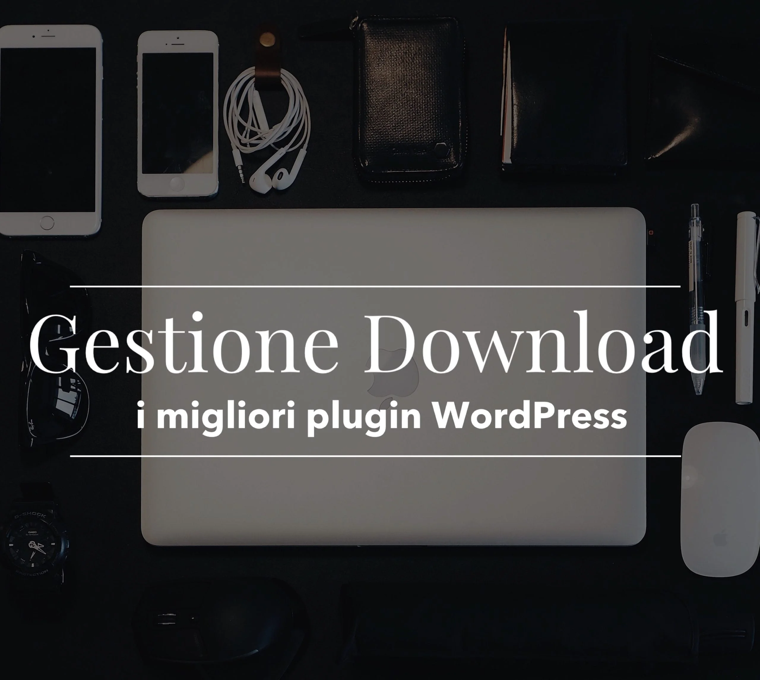 Download plugin WordPress: i migliori per gestire i download