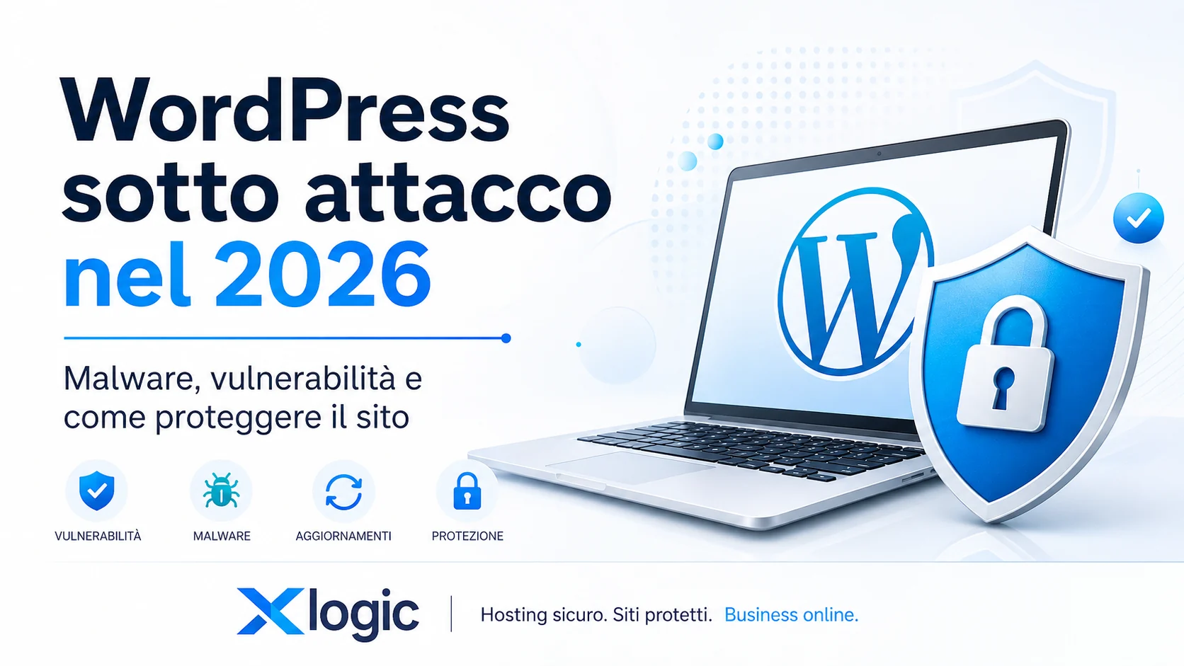 WordPress sotto attacco nel 2026: malware, vulnerabilità e sicurezza